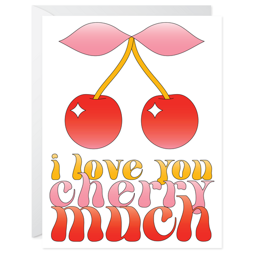 Love You Cherry Much Card